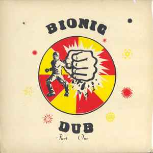 Dub Specialist - Bionic Dub album cover