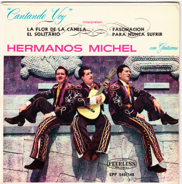 Album herunterladen Hermanos Michel - Cantando Voy