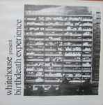 Whitehouse - Birthdeath Experience | Releases | Discogs