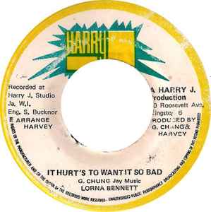 Lorna Bennett - It Hurt's To Want It So Bad album cover