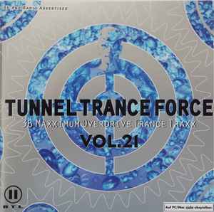 Various - Tunnel Trance Force Vol. 21