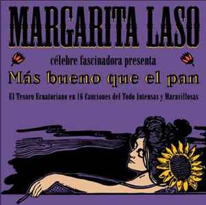 Margarita Laso - Más Bueno Que El Pan album cover