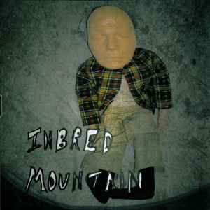 Inbred Mountain - Buckethead