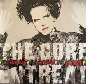 The Cure - Entreat Plus album cover