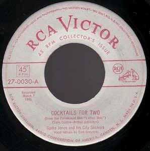 Spike Jones And His City Slickers – Cocktails For Two / Chloe