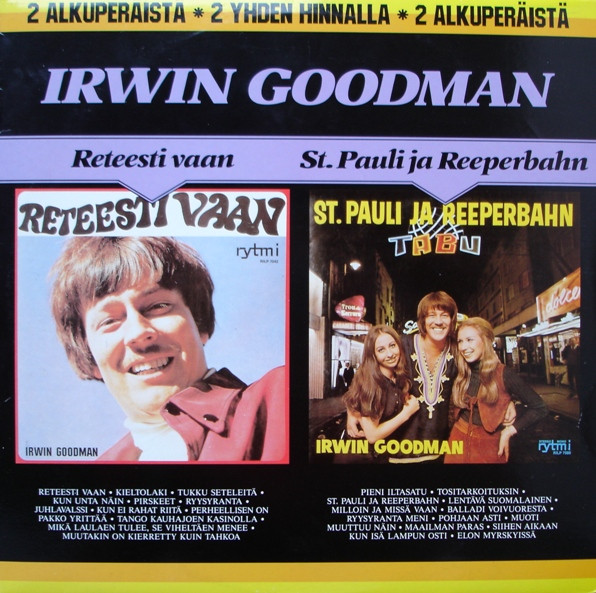 Irwin Goodman - Reteesti Vaan / St. Pauli Ja Reeperbahn | Releases | Discogs