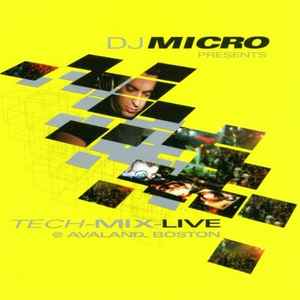 DJ Micro - Tech-Mix Live