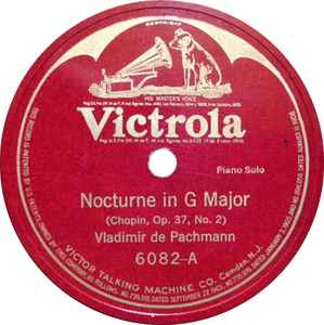 Vladimir De Pachmann - Nocturne In G Major / Spring Song / Vogel Als Prophet album cover