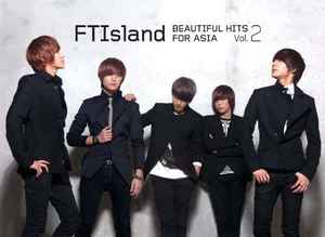 FTISLAND – Beautiful Hits For Asia Vol.2 (2010, CD) - Discogs