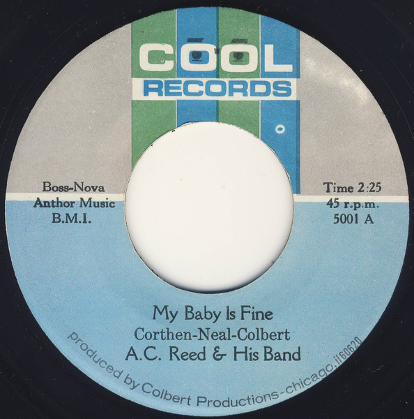 A.C. Reed & His Band – My Baby Is Fine (1966, Vinyl) - Discogs