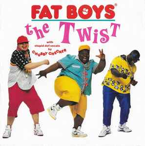 Fat Boys - The Twist album cover
