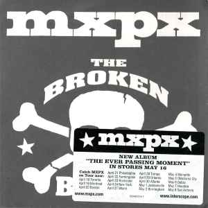 The Broken Bones - MxPx