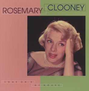 Rosemary Clooney - Come On-A My House (CD, Germany, 1997) For Sale 