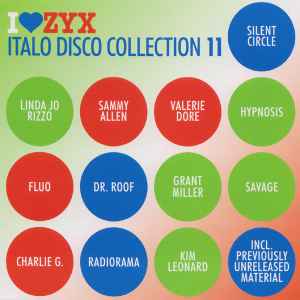 I Love ZYX Italo Disco Collection 11 - Various