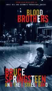 Bruce Springsteen And The E-Street Band – Blood Brothers (1996