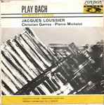 Cover of Play Bach Numero Trois, , Vinyl