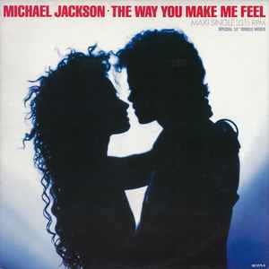 Michael Jackson - The Way You Make Me Feel (Special 12" Single Mixes)