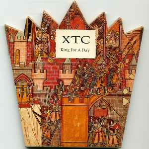 XTC - King For A Day album cover