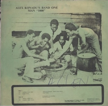 ladda ner album Alex Konadu's Band One Man 1000 - Yere Wo Ato Mu Ate Ebi Awe