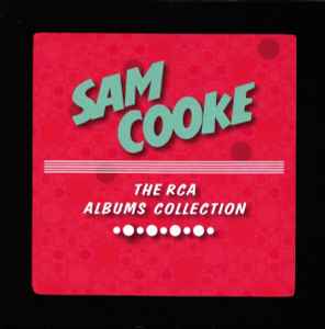 Sam Cooke - The RCA Albums Collection album cover