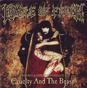 Cradle Of Filth – Cruelty And The Beast (2002