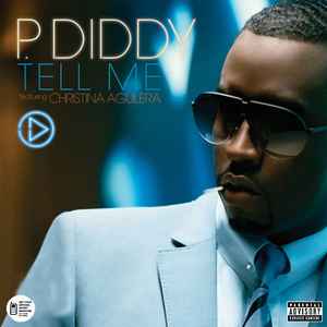 P. Diddy - Tell Me