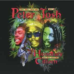 Peter Tosh - Honorary Citizen