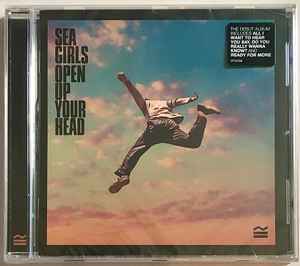 Sea Girls - Open Up Your Head album cover