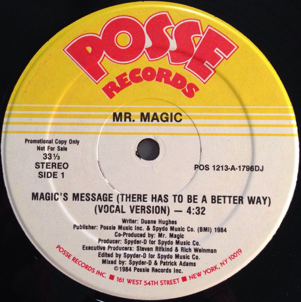 Mr. Magic – Magic's Message (There Has To Be A Better Way) (1984