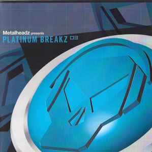 Various - Metalheadz Presents Platinum Breakz 03