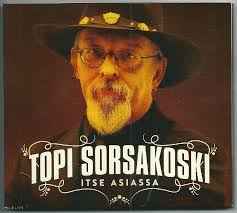 Topi Sorsakoski - Itse Asiassa album cover