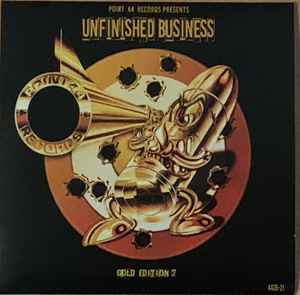 Various - Point 44 Records Presents Unfinished Business – Gold Edition 2  album cover