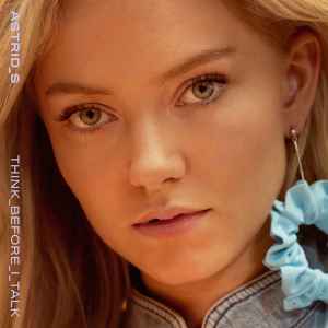 Astrid S - Think Before I Talk album cover