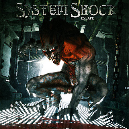 System Shock - Escape (2006) (Lossless+Mp3)