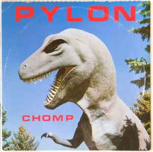 Pylon (4) - Chomp More