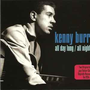 Kenny Burrell - All Day Long / All Night Long
