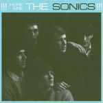 The Sonics – Here Are The Sonics!!! (2020, Vinyl) - Discogs