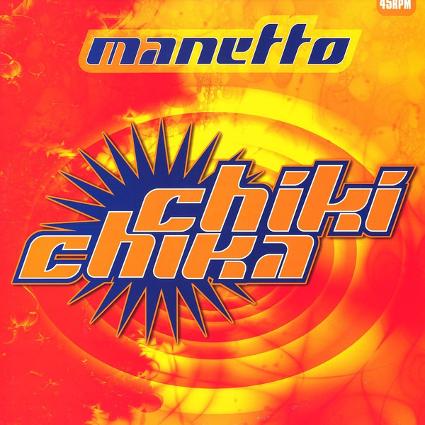 descargar álbum Manetto - Chiki Chika