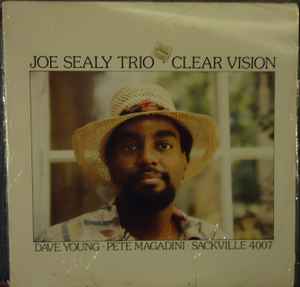 Clear Vision - Joe Sealy Trio