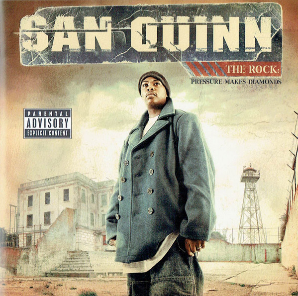 descargar álbum San Quinn - The Rock Pressure Makes Diamonds