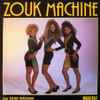 Zouk Machine - Zouk Machine