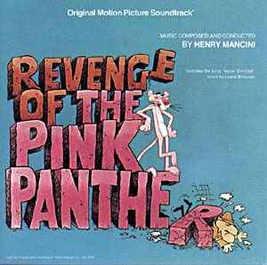 Henry Mancini - Revenge Of The Pink Panther (Original Motion Picture Soundtrack) album cover