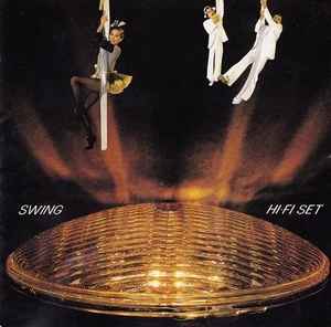 Hi-fi Set = ハイ・ファイ・セット – Swing = スウィング (1980, Vinyl 