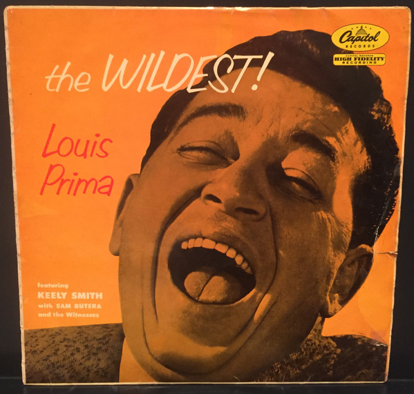 Louis Prima - The Wildest Show at Tahoe – Orbit Records