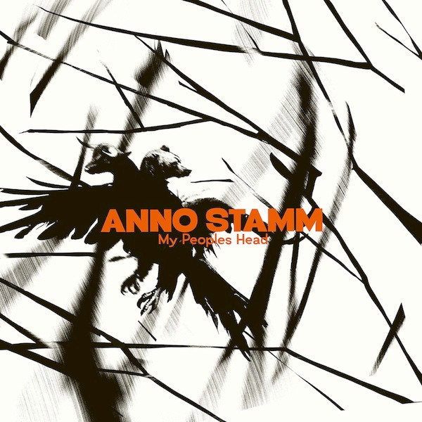 Anno Stamm – My Peoples Head