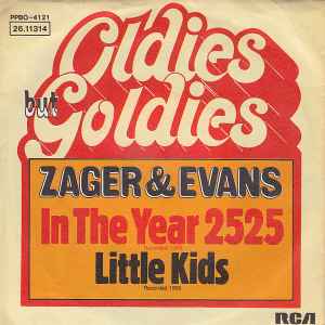 In The Year 2525 / Little Kids (Vinyl, 7