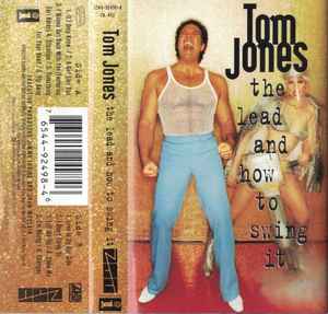 Tom Jones - The Lead And How To Swing It album cover