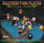 Southern Funk Playas – Playa Hata (1995, CD) - Discogs