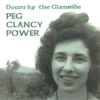 Peg Clancy Power* - Down By The Glenside