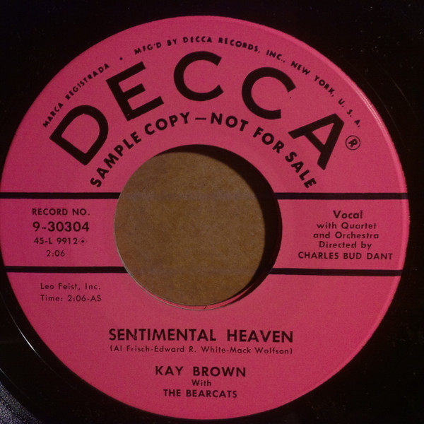 last ned album Kay Brown With The Bearcats - Sentimental Heaven How I Feel